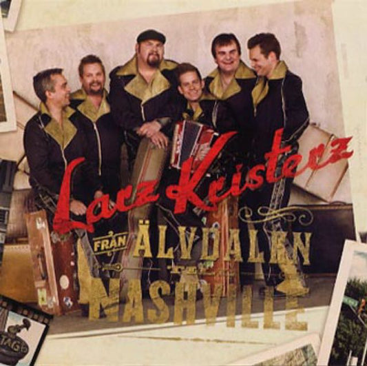 CD - Larz Kristerz Från Älvdalen Till Nashville